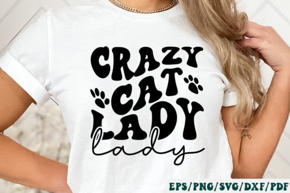 Crazy Cat Lady Retro Svg for Graphics and Crafts