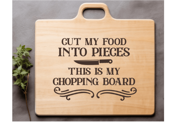 Funny Cutting Board SVG for Crafts and Graphics