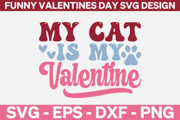 Funny Valentines Day SVG Design for Crafts and Graphics