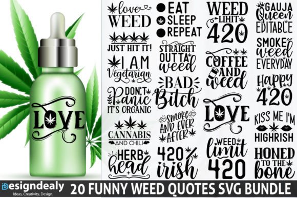 Funny Weed Quotes SVG Bundle for Crafts and Graphics