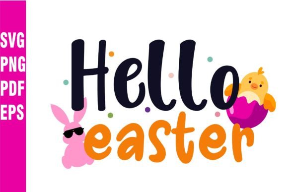 Hello Easter SVG Shirt Funny Bunny Graphics for Crafts