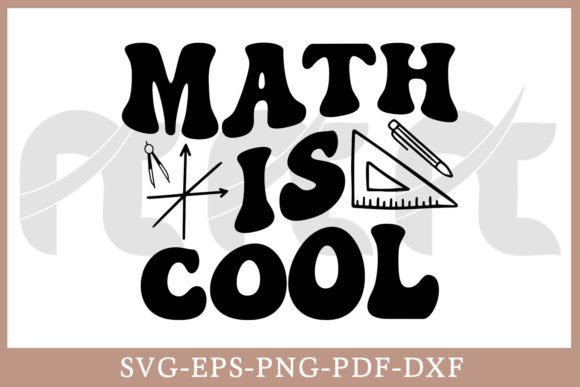 Math Is Cool SVG Design for Crafts and Graphics