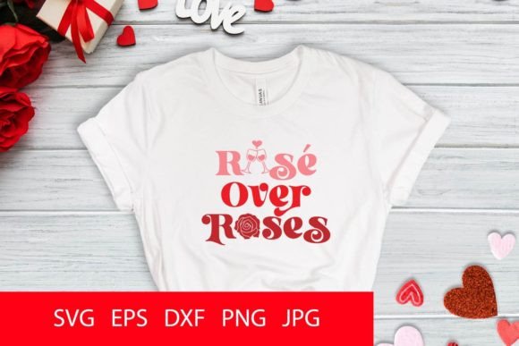 Rosé Over Roses SVG for Crafts and Graphics