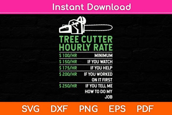 Tree Cutter Hourly Rate Funny Arborists