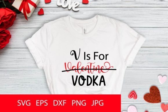 V Is For Vodka Graphics for Crafts