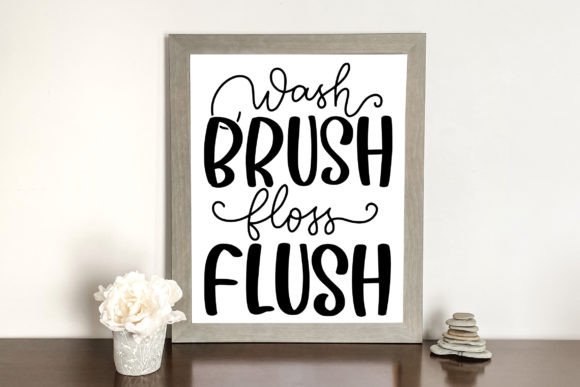 Wash Brush Floss Flush SVG for Crafts and Graphics