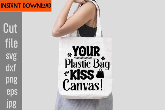 Your Plastic Bag Kiss Canvas: A Graphic Designer’s Take